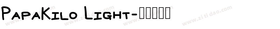 PapaKilo Light字体转换